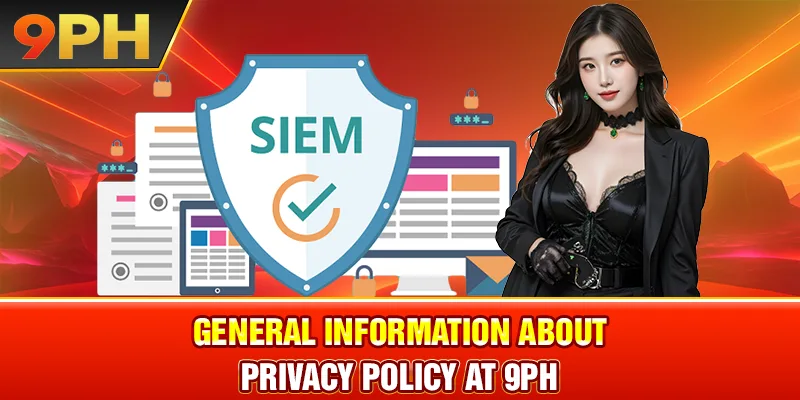 General information about Privacy policy at 9PH