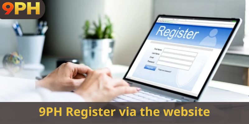 9PH Register via the website